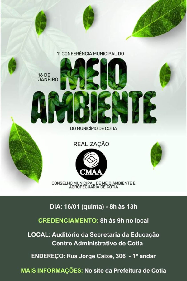 Dia 16 acontece a 1&ordf; Confer&ecirc;ncia Municipal do Meio Ambiente